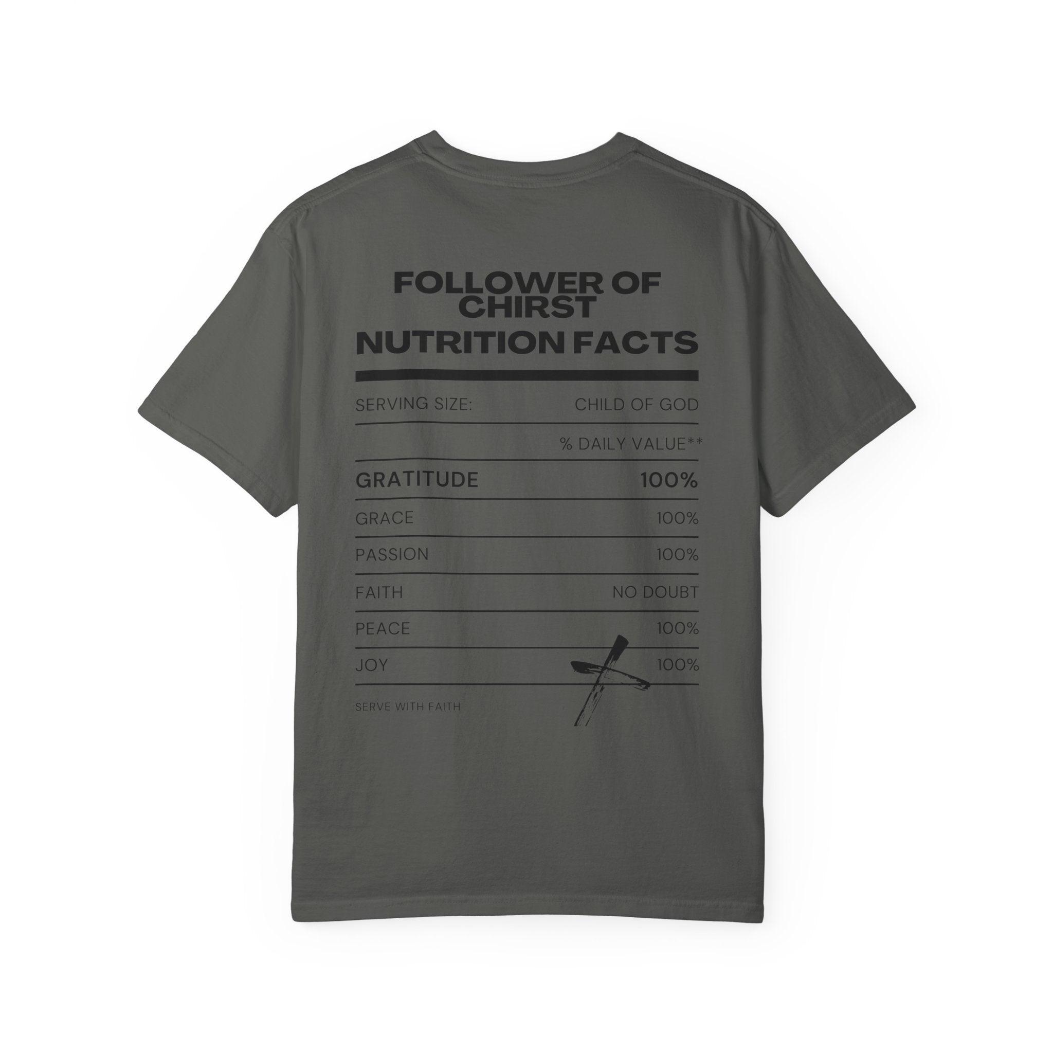 Follower of Christ Nutrition Facts T-Shirt