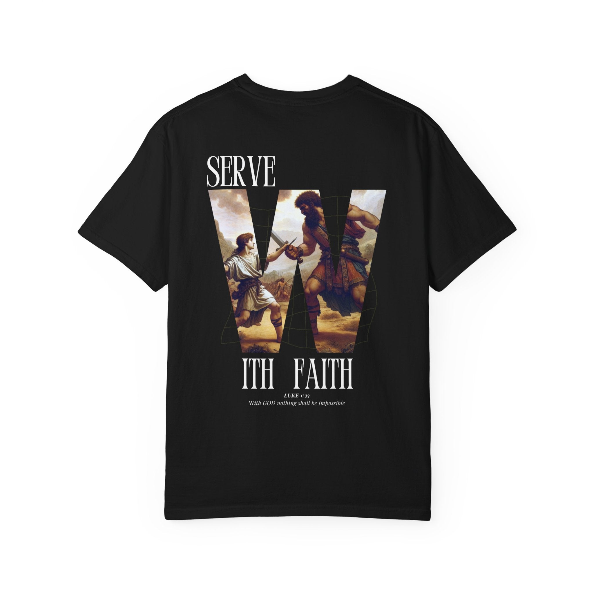 Serve With Faith T-Shirt — Luke 1:37 David vs Goliath