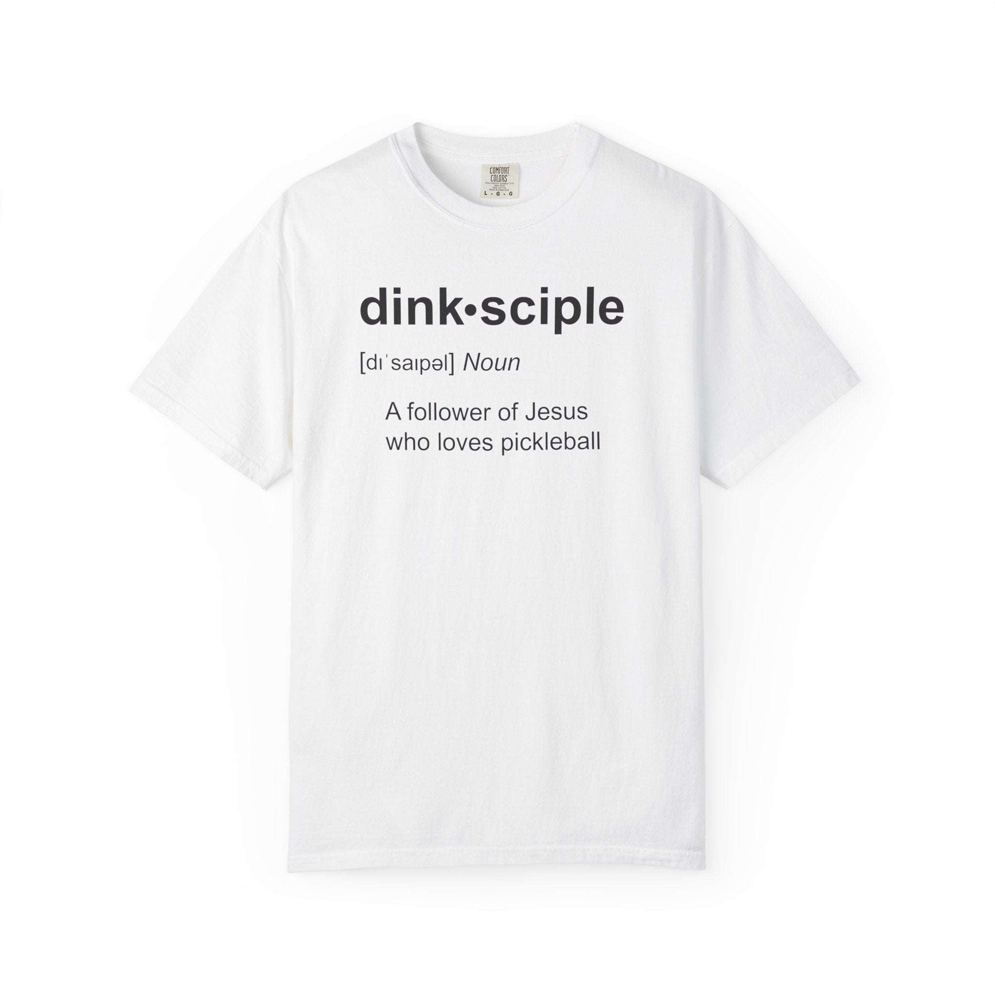 Dink·sciple Pickleball Christian Definition T-Shirt