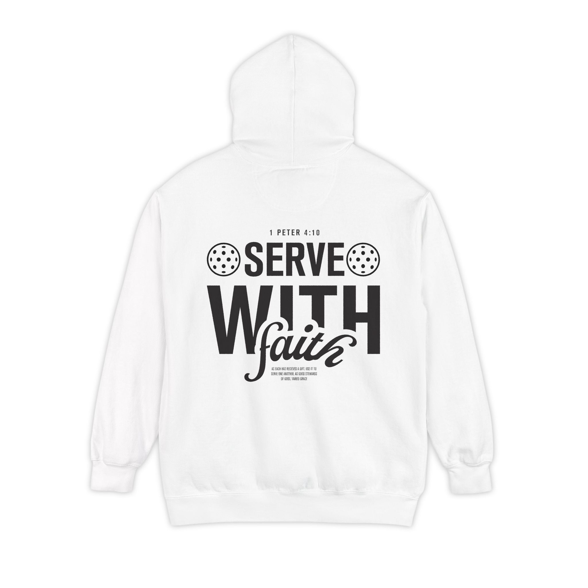 Serve With Faith Hoodie — Cross, Pickleball Icons & 1 Peter 4:10