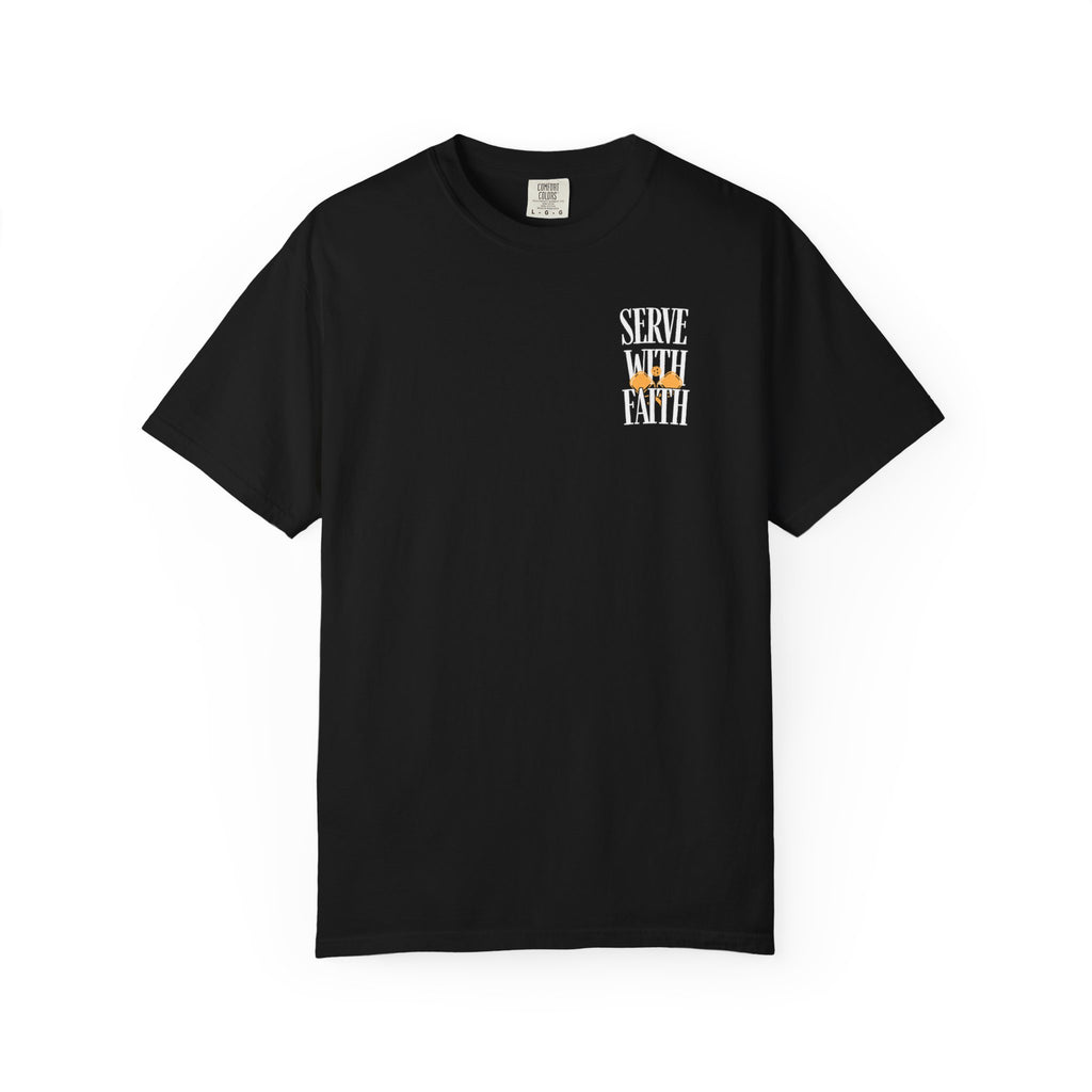 Serve With Faith T-Shirt — Christian Inspirational Tee