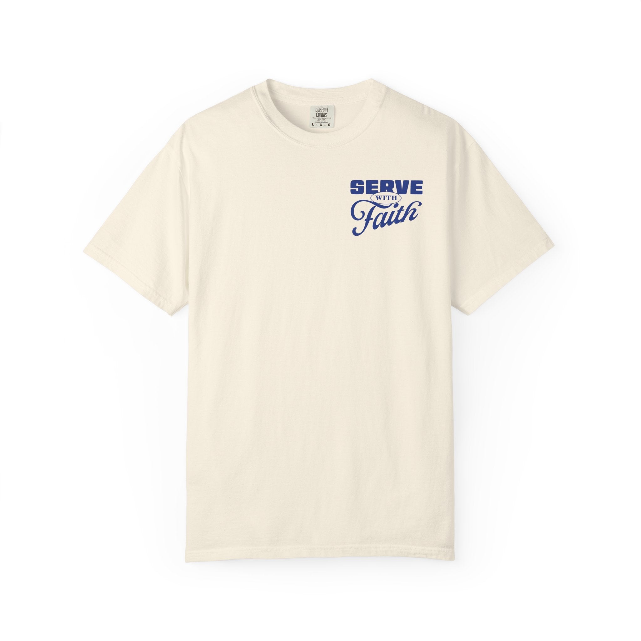 Serve With Faith T-Shirt — Christian Scripture 1 Peter 4:10