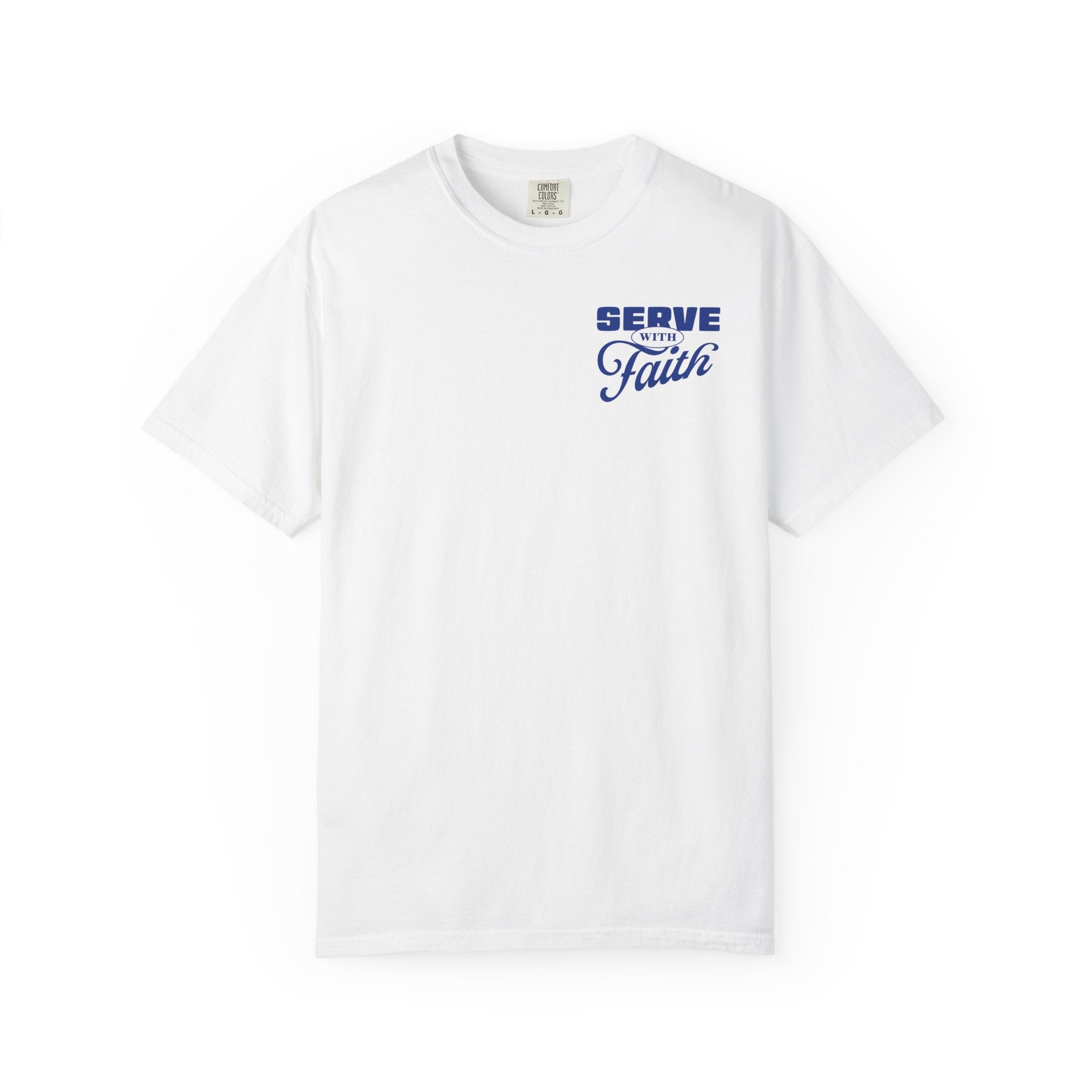 Serve With Faith T-Shirt — Christian Scripture 1 Peter 4:10